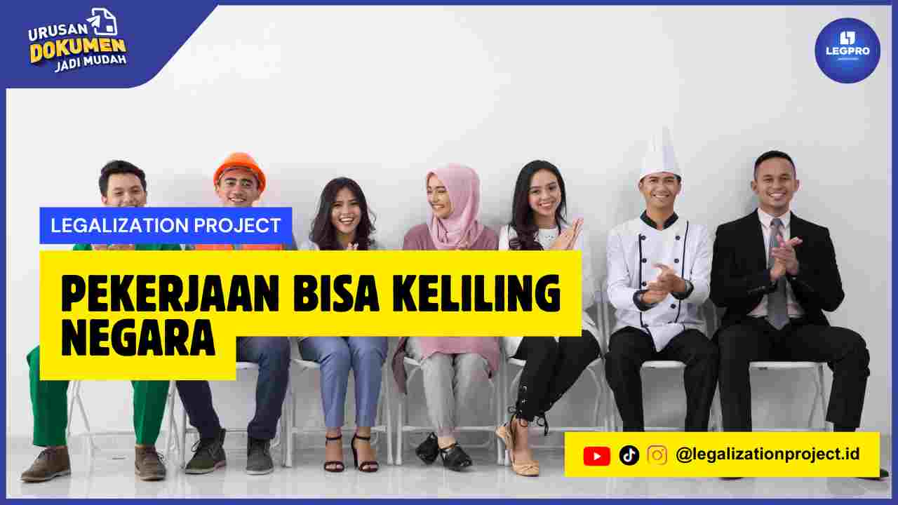 Pekerjaan Bisa Keliling Negara