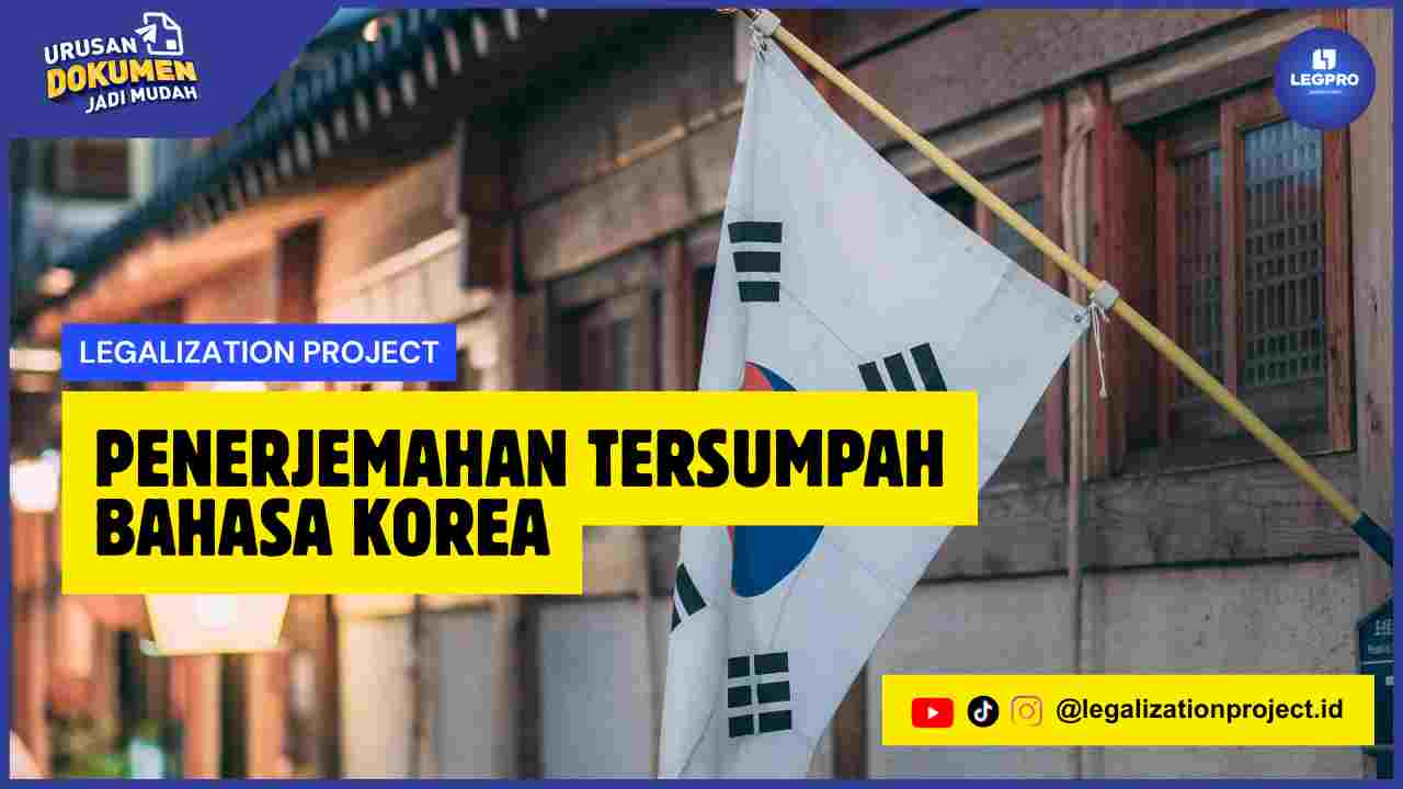 Penerjemahan Tersumpah Bahasa Korea