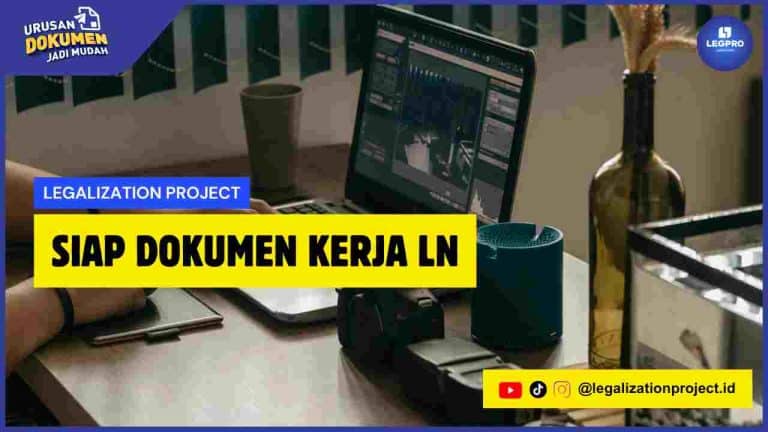 Siap Dokumen Kerja LN
