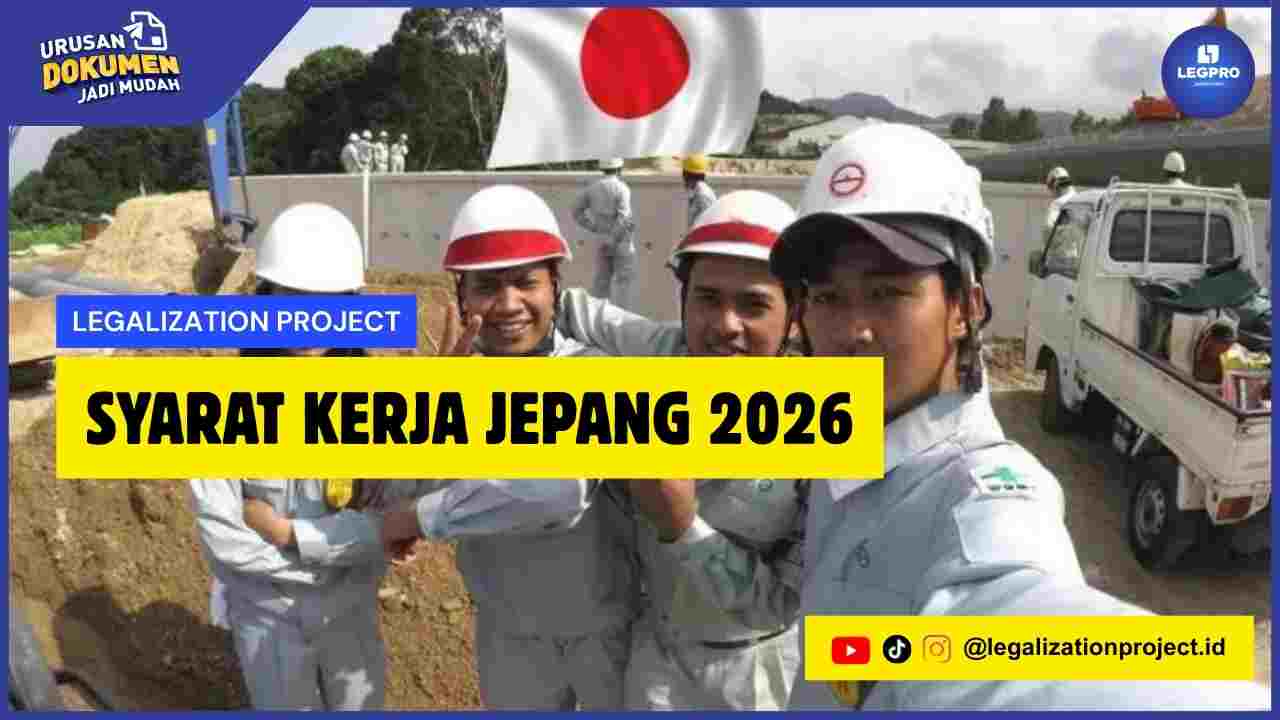 Syarat Kerja Jepang 2026