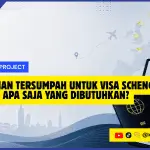 Terjemahan Tersumpah untuk Visa Schengen Dokumen Apa Saja yang Dibutuhkan