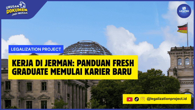 Kerja di Jerman Panduan Fresh Graduate Memulai Karier Baru