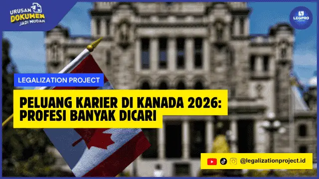 Peluang Karier di Kanada 2026 Profesi Banyak Dicari