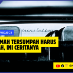 Penerjemah Tersumpah Harus Disumpah, Ini Ceritanya