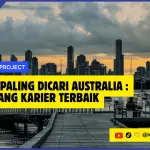 Profesi Paling Dicari Australia 10 Peluang Karier Terbaik